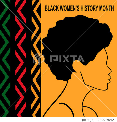 Black history month. Woman silhouette with geometric pattern in green, yellow and red colors. African American History. Celebrated annual. Black history month. Woman silhouette with geometric pattern in green, yellow and red colors. African American History. Celebrated annual. 99029842