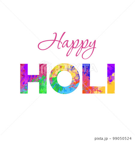 Happy Holi text. Vector illustration. Letters in vibrant colors . Indian religion and culture holiday. Happy Holi greeting card 99050524