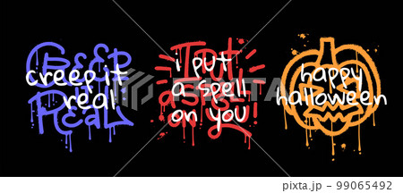 Slogans for celebrating of Happy Halloween. Set...のイラスト素材 [99065492