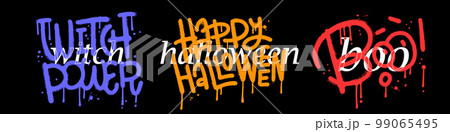 Set of halloween urban graffiti quotes for posters or greeting cards. Halloween party collage design in wall art style with. Vector hand drawn illustration 99065495