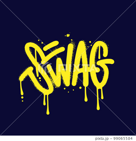 Urban graffiti swag word sprayed in yellow over black. Sprayed lettering logo icon sign vector textured illustration with splashes and drops. Urban graffiti swag word sprayed in yellow over black. Sprayed lettering logo icon sign vector textured illustration with splashes and drops. 99065584
