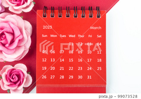 The Red March 2023 Monthly desk calendar for 2023 year with pink rose. 99073528