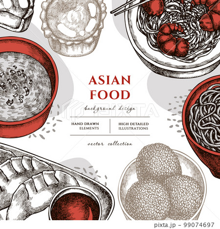 Asian food hand drawn illustration design. Background with vintage jiaozi, jian dui, egg tart, noodles with shrimp, egg soup, noodles bowl. 99074697