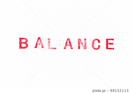 Red color rubber stamp in word balance on white paper background 99132113
