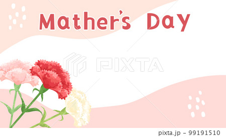 赤とピンクと白のカーネーションと文字の母の日のカード アスペクト比16:9バージョン 赤とピンクと白のカーネーションと文字の母の日のカード アスペクト比16:9バージョン 99191510