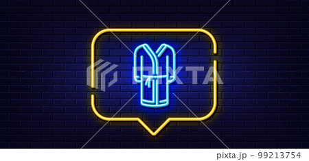 Neon light speech bubble. Bathrobe line icon. Housecoat robe sign. Fabric dressing gown symbol. Neon light background. Bathrobe glow line. Brick wall banner. Vector Neon light speech bubble. Bathrobe line icon. Housecoat robe sign. Fabric dressing gown symbol. Neon light background. Bathrobe glow line. Brick wall banner. Vector 99213754