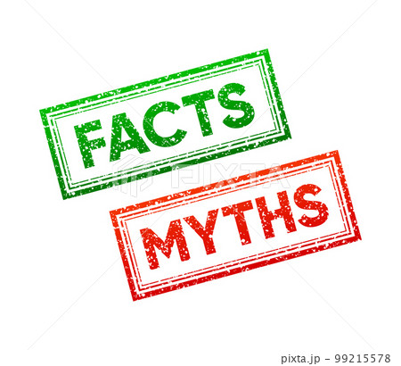 Facts and Myths Rubber Stamps. Stamps for comparison. Symbol accepted and rejected. Vector illustration. 99215578