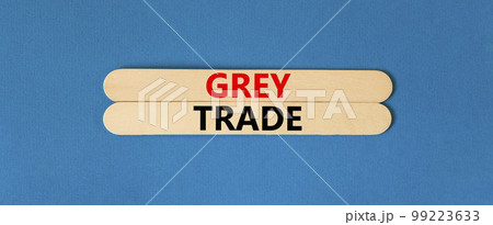 Grey trade symbol. Concept words Grey trade on wooden sticks. Beautiful blue table blue background. Business grey trade concept. Copy space. Grey trade symbol. Concept words Grey trade on wooden sticks. Beautiful blue table blue background. Business grey trade concept. Copy space. 99223633