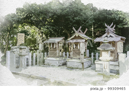 水彩画風　大和神社　朝日神社・厳島神社・事代神社　奈良県天理市 99309465