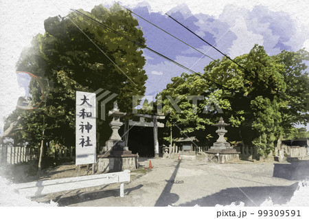 水彩画風　大和神社　一の鳥居　奈良県天理市 99309591