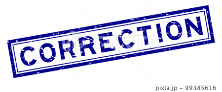 Grunge blue correction word square rubber seal stamp on white background Grunge blue correction word square rubber seal stamp on white background 99385616