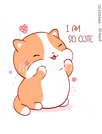 Valentine card with cute fat cat kawaii style. A little kitten plays and laughs. Inscription I am so cute. Can be used for t-shirt print, stickers, greeting card 99403542