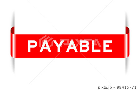 Red color inserted label banner with word payable on white background 99415771