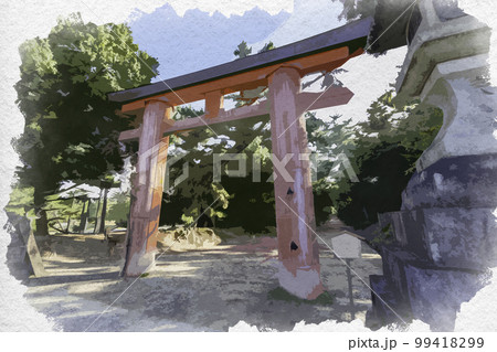水彩画風　春日大社　一の鳥居　奈良県奈良市 99418299