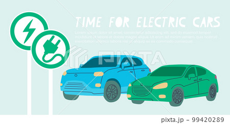 Time for electric cars. Green and blue cars. Electric car priority road sign and charging station sign. Vector flat illustration timed to ban petrol and diesel cars in Europe. 99420289