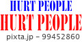 Hurt People Hurt People phrase with a transparent background 99452860