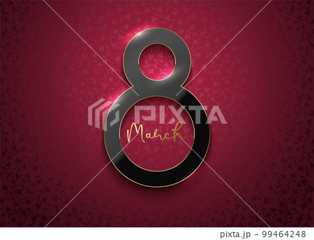 Black color 8 March luxury gold line frame on pink red floral pattern background. Women's day vector elegance design illustration. Realistic shiny luxury number frame, luxury feminine background 99464248