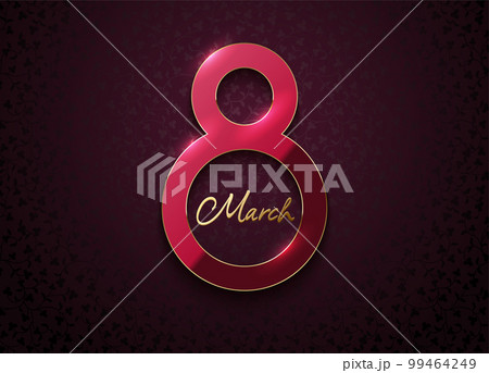Red pink color 8 March luxury frame on burgundy floral pattern background. Women's day vector elegance design illustration. Realistic shiny luxury number frame, luxury magenta background, wallpaper 99464249