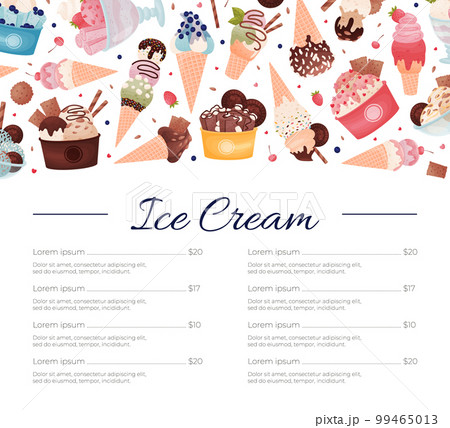 Tasty Ice Cream Menu Banner Design with Frozen Dessert in Waffle Cone and Cup Vector Template Tasty Ice Cream Menu Banner Design with Frozen Dessert in Waffle Cone and Cup Vector Template 99465013
