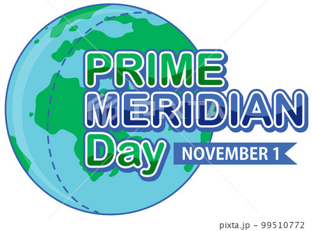 Prime meridian day text for poster or banner design 99510772