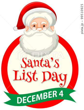 Santa's list day text banner design 99510925