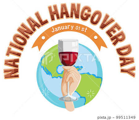Happy National Hangover Day Happy National Hangover Day 99511349