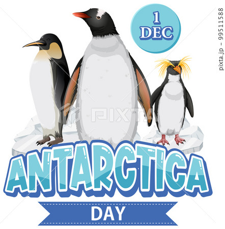 Antarctica day text with penguin 99511588