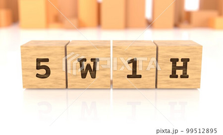 木製ブロックに印字された5W1Hの文字 99512895