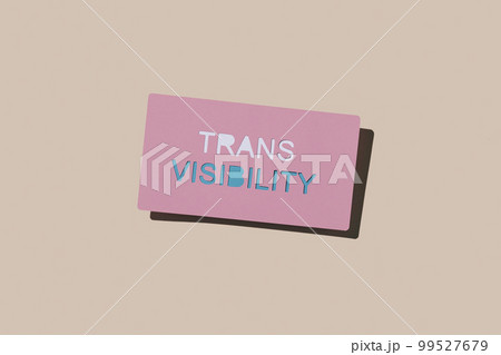 pink sign with the text trans visibility 99527679