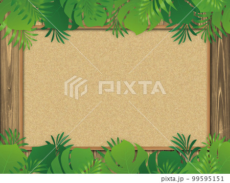 コルクボード　モンテスラ　リゾート　トロピカル　背景素材 99595151