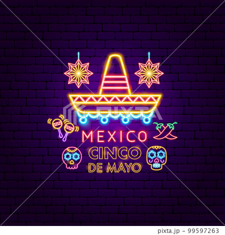 Mexico Cinco de Mayo Neon Concept 99597263