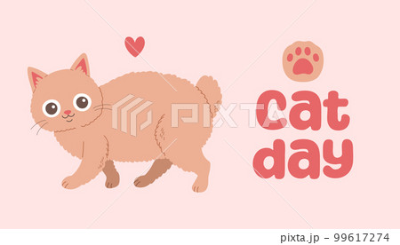 World Cat Day concept. Cat day in Russia. Holiday concept. Template for background, Web banner, card, poster 99617274