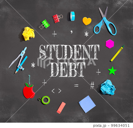Student Debt theme with school supplies on a chalkboard 99634051