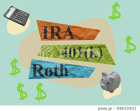 Collage about retirement plans Roth IRA and 401k. Collage about retirement plans Roth IRA and 401k. 99650932