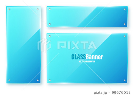 Realistic isolated glass frames collection. Blue transparent glass banners with flares and highlights. Glossy acrylic plate, element with light reflection and place for text. Vector illustration 99676015