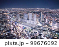 夜景　ヘリ　ライトアップ　名古屋　空撮 99676092