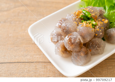 Steamed Tapioca Dumplings with Pork Steamed Tapioca Dumplings with Pork 99709217