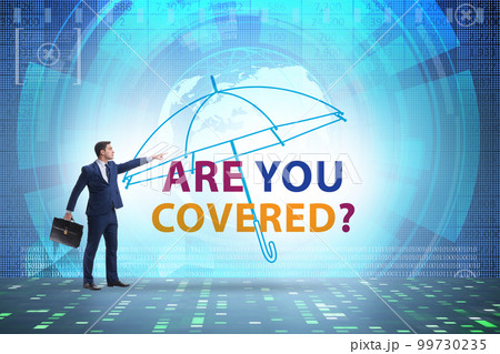 Insurance concept with the question are you covered Insurance concept with the question are you covered 99730235