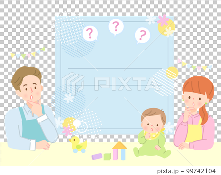 Troubled expression baby and dad and mom _ background design frame 99742104
