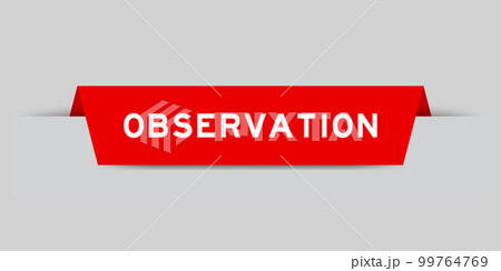 Red color inserted label with word observation on gray background 99764769