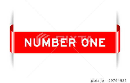 Red color inserted label banner with word number one on white background 99764985