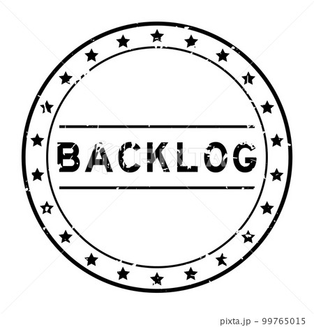 Grunge black backlog word round rubber seal stamp on white background Grunge black backlog word round rubber seal stamp on white background 99765015
