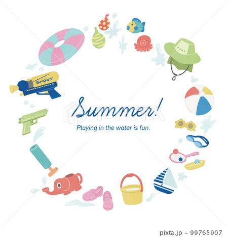 夏の水遊びイメージ　フレーム 99765907