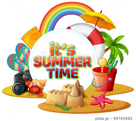 Its summer time text banner template Its summer time text banner template 99783682