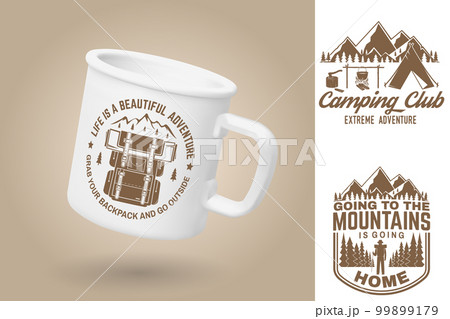 White camping cup. Realistic mug mockup template with sample design. Vector 3d illustration. life is a beautiful adventure. Summer camp. Quotes about camping with mountains, hiker, backpack, tent and White camping cup. Realistic mug mockup template with sample design. Vector 3d illustration. life is a beautiful adventure. Summer camp. Quotes about camping with mountains, hiker, backpack, tent and 99899179