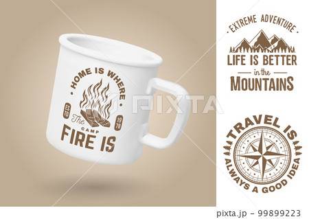 White camping cup. Realistic mug mockup template with sample design. Vector 3d illustration. Home is where the campfire is. Summer camp. Quotes about camping with mountains, campfire, compass rose and 99899223