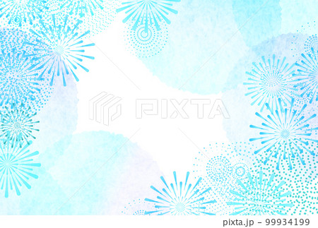 花火 暑中見舞い 水彩 背景 花火 暑中見舞い 水彩 背景 99934199