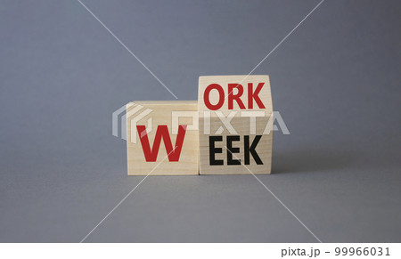 Work Week symbol. Turned wooden cubes with words Work Week. Beautiful grey background. Business and Work Week concept. Copy space Work Week symbol. Turned wooden cubes with words Work Week. Beautiful grey background. Business and Work Week concept. Copy space 99966031