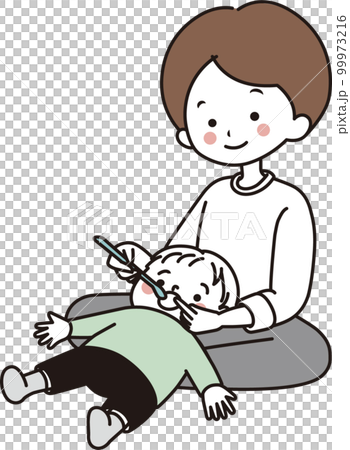 仕上げ磨き 姿勢 父子 歯磨き 仕上げ磨き 姿勢 父子 歯磨き 99973216