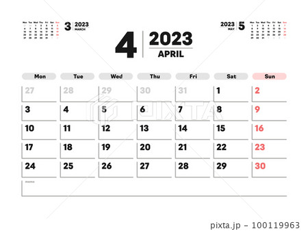 2023年4月のカレンダー - 月曜始まりの月めくりマンスリーカレンダー - 3ヶ月分・A版比率のイラスト素材 [100119963] - PIXTA